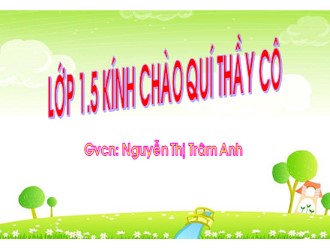 Bài giảng Học vần Lớp 1 - Bài 78: uc, ưc - Nguyễn Thị Trâm Anh
