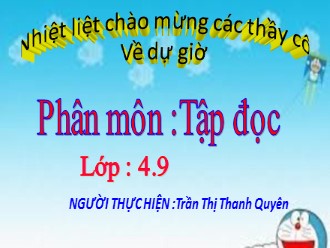Bài giảng Tập đọc Lớp 4 - Tuần 3: Thư thăm bạn - Trần Thị Thanh Quyên