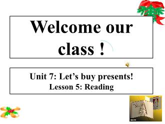 Bài giảng Tiếng Anh Lớp 3 - Unit 7: Let’s buy presents! - Lesson 5: Reading - Trường TH Tân Tạo