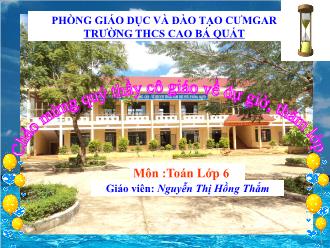 Bài giảng Toán Lớp 6 - Bài 9: Tam giác - Nguyễn Thị Hồng Thắm