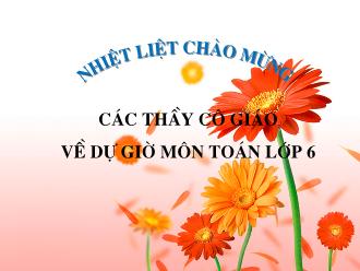 Bài giảng Toán Lớp 6 - Tiết 14: Chia hai lũy thừa cùng cơ số - Đỗ Thị Mai Hạnh