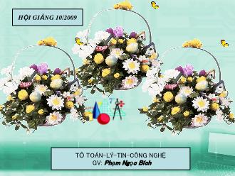 Bài giảng Toán Lớp 6 - Tiết 29: Ước chung và bội chung - Năm học 2009-2010 - Phạm Ngọc Bích