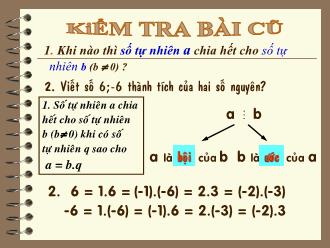 Bài giảng Toán Lớp 6 - Tiết 65: Bội và ước của một số nguyên