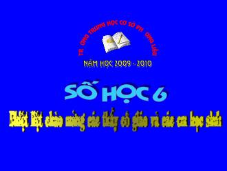 Bài giảng Toán Lớp 6 - Tiết 70: Phân số bằng nhau - Năm học 2009-2010 - Trường THCS Phong Liễu