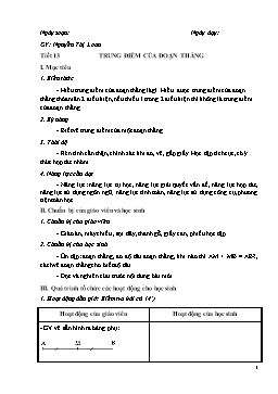 Giáo án Toán Lớp 6 - Tiết 13: Trung điểm của đoạn thẳng - Nguyễn Thị Loan