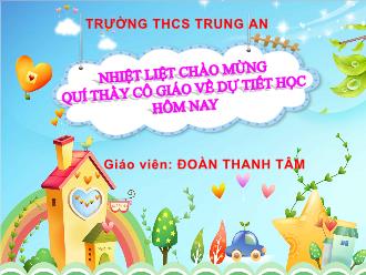 Bài giảng Đại số Lớp 7 - Chương 4 - Bài 6: Cộng, Trừ đa thức. Luyện tập - Đoàn Thanh Tâm