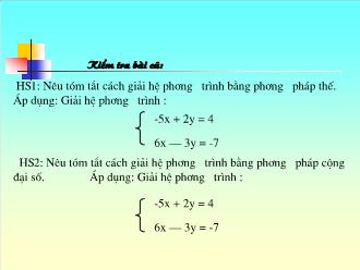 Bài giảng Đại số Lớp 9 - Tiết 33: Giải hệ phương trình bằng phương pháp thế