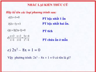 Bài giảng Đại số Lớp 9 - Tiết 47, Bài 3: Phương trình bậc hai một ẩn