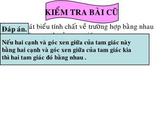 Bài giảng Hình học Lớp 7 - Chương II - Bài 5: Trường hợp bằng nhau thứ ba của tam giác góc-cạnh-góc (g-c-g)