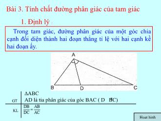 Bài giảng Hình học Lớp 8 - Chương III - Bài 3: Tính chất đường phân giác của tam giác