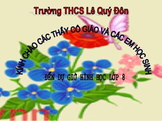 Bài giảng Hình học Lớp 8 - Chương IV - Tiết 56, Bài 2: Hình hộp chữ nhật (tiếp) - Trường THCS Lê Quý Đôn