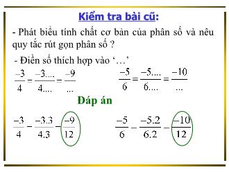 Bài giảng Toán Lớp 6 - Bài 4: Quy đồng mẫu số nhiều phân số