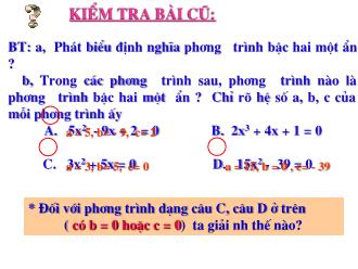 Bài giảng Toán Lớp 9 - Chương IV - Bài: Công thức nghiệm của phương trình bậc hai