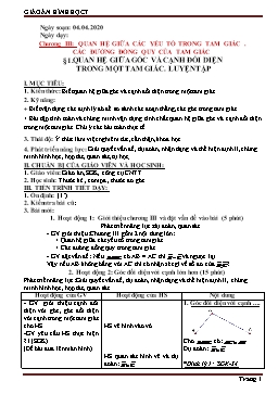 Giáo án Hình học Lớp 7 - Chương III - Bài 1: Quan hệ giữa góc và cạnh đối diện trong một tam giác. Luyện tập - Năm học 2019-2020
