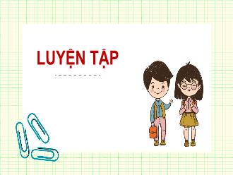 Bài giảng Hình học 8 - Luyện tập
