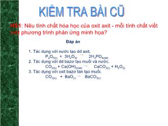 Bài giảng Hóa học 9 - Tiết học 4 - Bài 2: Một số oxit quan trọng (tiết 2)