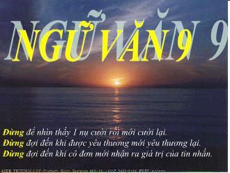 Bài giảng Ngữ Văn 7 - Tiết 163 + 164 + 165 + 166: Tổng kết văn học
