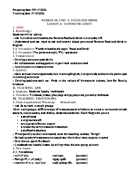 Bài giảng Tiếng Anh 7 - Period 38 - Unit 5: Food and drink - Lesson 4: Communication