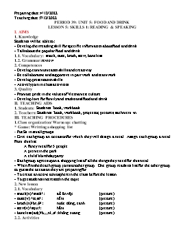 Bài giảng Tiếng Anh 7 - Period 39 - Unit 5: Food and drink - Lesson 5: Skills 1: Reading & speaking