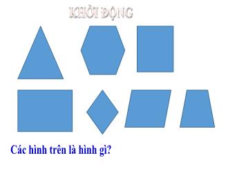 Bài giảng Toán 6 - Bài 19 - Tiết 4: Hình chữ nhật. hình thoi. hình bình hành. hình thang cân