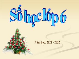 Bài giảng Toán 6 - Bài 2: Cách ghi số tự nhiên