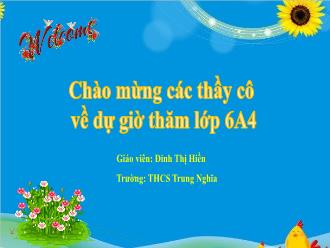 Bài giảng Toán 6 - Tiết 55 - Bài 24: So sánh hai phân số. hỗn số dương (tiết 1)