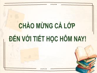 Bài giảng Toán 7 - Chương VI: Tỉ lệ thức và đại lượng tỉ lệ - Bài luyện tập chung