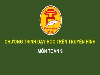 Bài giảng Toán 9 - Độ dài đường tròn, cung tròn diện tích hình tròn