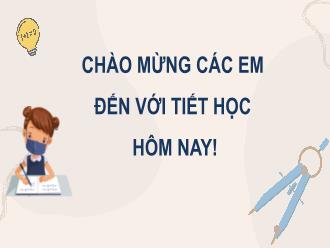 Bài giảng Toán khối 7 - Bài luyện tập chung