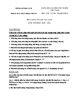 Đề cương ôn tập Vật lí 10 - Kì II năm học 2020 – 2021