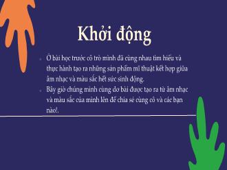 Bài giảng Mĩ thuật 5 - Chủ đề 4: Sáng tạo với những chiếc lá - Lô Thị Nhuần
