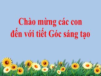 Bài giảng Tiếng Việt 1 - Góc sáng tạo nói lời yêu thương