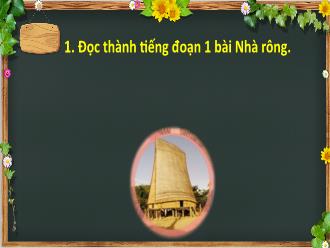 Bài giảng Tiếng Việt 3 - Bài đọc: Nhà rông (Tiết 2)