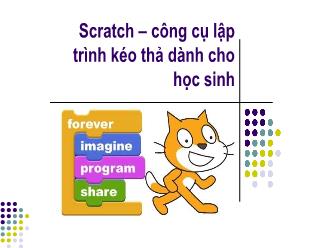 Bài giảng Tin học 4 Sách Cánh diều - Lập trình trực quan