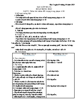 Giáo án Mầm non Lớp Lá - Làm quen với Toán: Thêm bớt nhóm đối tượng trong phạm vi 10. Trò chơi vận động: Chuyền bóng. Chơi tự do - Năm học 2020-2021 - Trần Thị Hạnh