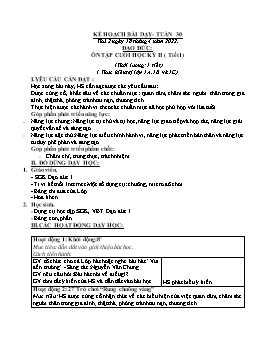 Kế hoạch bài dạy Đạo đức 1 + Tự nhiên & Xã hội 1 + Khoa học 4 - Tuần 30 - Năm học 2021-2022 - Trương Thị Phấn
