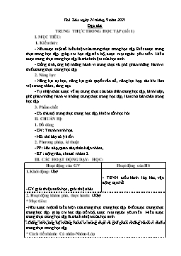 Kế hoạch bài dạy Đạo đức 4 - Trung thực trong học tập (Tiết 1+2) - Năm học 2021-2022 - Phạm Thị Bích Liễu