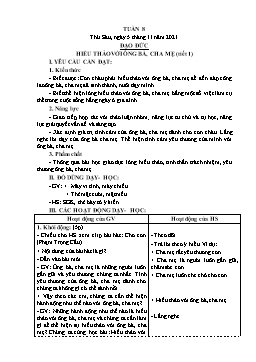 Kế hoạch bài dạy Đạo đức 4 - Tuần 8 - Năm học 2021-2022 - Phạm Thị Bích Liễu