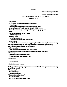 Kế hoạch bài dạy Tiếng Anh 4 - Tuần 8, Unit 7: What do you like doing? - Năm học 2021-2022 - Cao Văn Hùng