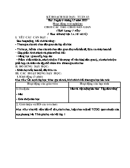 Kế hoạch bài dạy Tự nhiên & Xã hội 1 + Khoa học 4 - Tuần 13 - Năm học 2021-2022 - Trương Thị Phấn