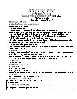 Kế hoạch bài dạy Tự nhiên & Xã hội 1 + Khoa học 4 - Tuần 27 - Năm học 2021-2022 - Trương Thị Phấn