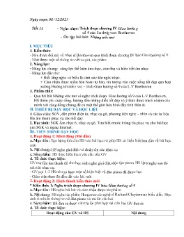 Giáo án Âm nhạc 6 - Tiết 14: Nghe nhạc Trích đoạn chương IV Giao hưởng số 9 của Ludwig van Beethoven - Năm học 2023-2024