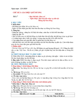 Giáo án Âm nhạc 6 - Tiết 17: Học bài hát Mưa rơi. Nghe nhạc Bản hòa tấu nhạc cụ dân tộc. Mừng hội hoa bông - Năm học 2023-2024