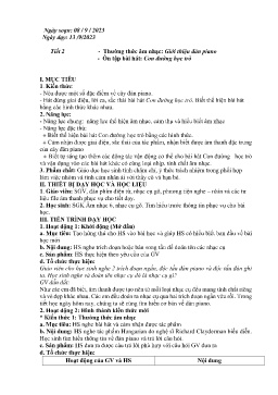 Giáo án Âm nhạc 6 - Tiết 2: Thường thức âm nhạc Giới thiệu đàn piano. Ôn tập bài hát Con đường học trò - Năm học 2023-2024