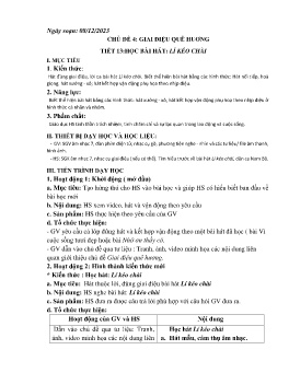 Giáo án Âm nhạc 7 - Chủ đề 4: Giai điệu quê hương - Tiết 13: Học bài hát Lí kéo chài - Năm học 2023-2024
