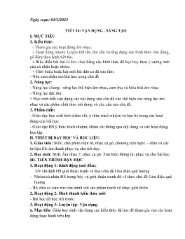 Giáo án Âm nhạc 7 - Tiết 16: Vận dụng. Sáng tạo - Năm học 2023-2024