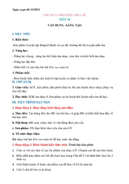 Giáo án Âm nhạc 8 - Chủ đề 8: Nhịp điệu mùa hè - Tiết 30: Vận dụng. Sáng tạo - Năm học 2023-2024