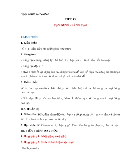 Giáo án Âm nhạc 8 - Tiết 13: Vận dụng. Sáng tạo - Năm học 2023-2024