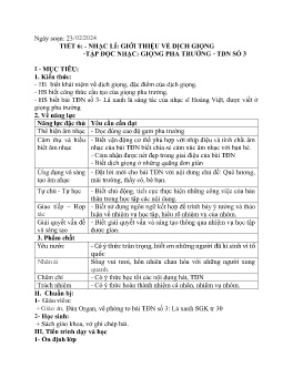 Giáo án Âm nhạc 9 - Tiết 6: Nhạc lí Giới thiệu về dịch giọng. Tập đọc nhạc Giọng pha trưởng. Tập đọc nhạc số 3 - Năm học 2023-2024