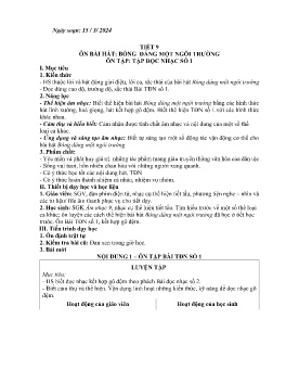 Giáo án Âm nhạc 9 - Tiết 9: Ôn bài hát Bóng dáng 1 ngôi tường. Ôn tập Tập đọc nhạc số 1 - Năm học 2023-2024